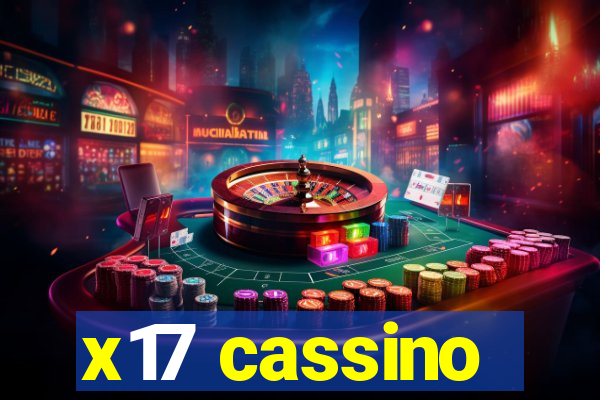 x17 cassino